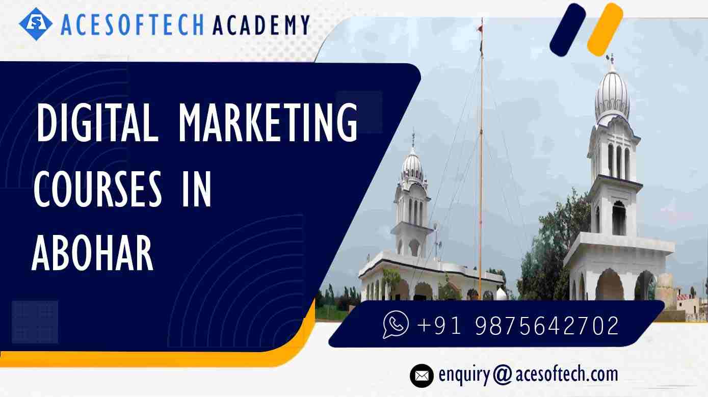 Digital Marketing Training course institute in Abohar