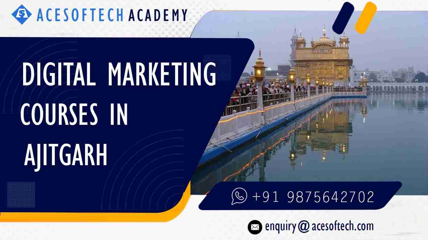 Digital Marketing Training course institute in Ajitgarh