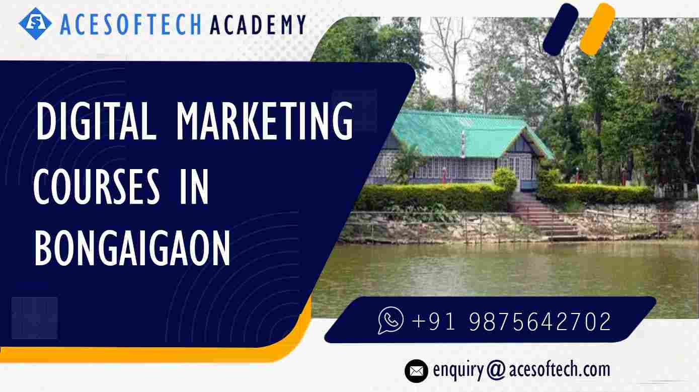 Digital Marekting Course in Bongaigaon