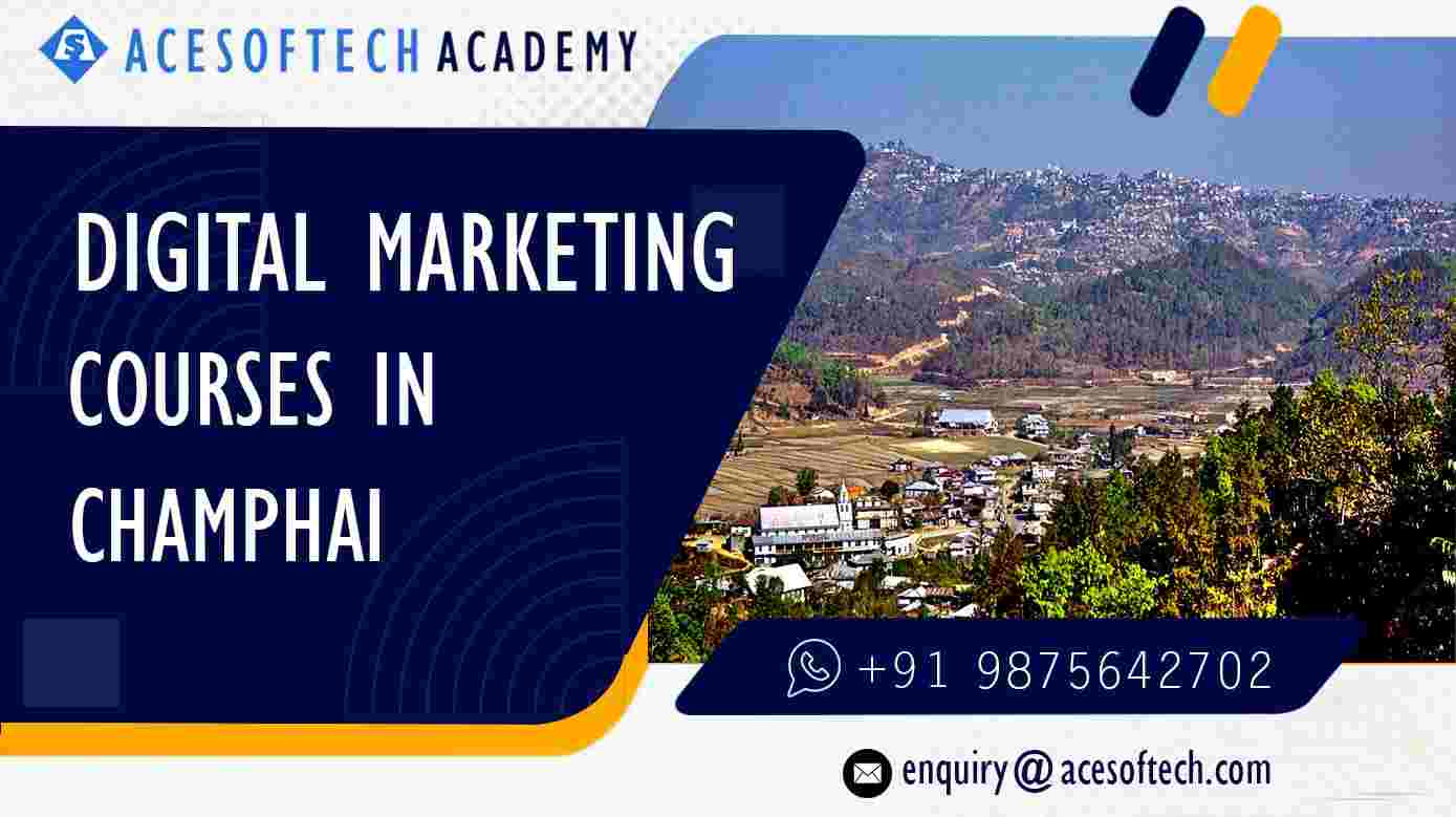 Digital Marketing Course in Champhai
