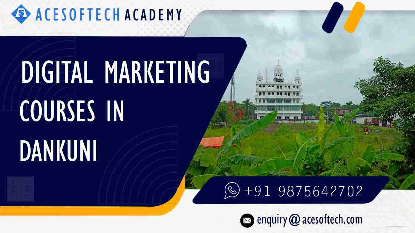 Digital Marketing Course in Dankuni