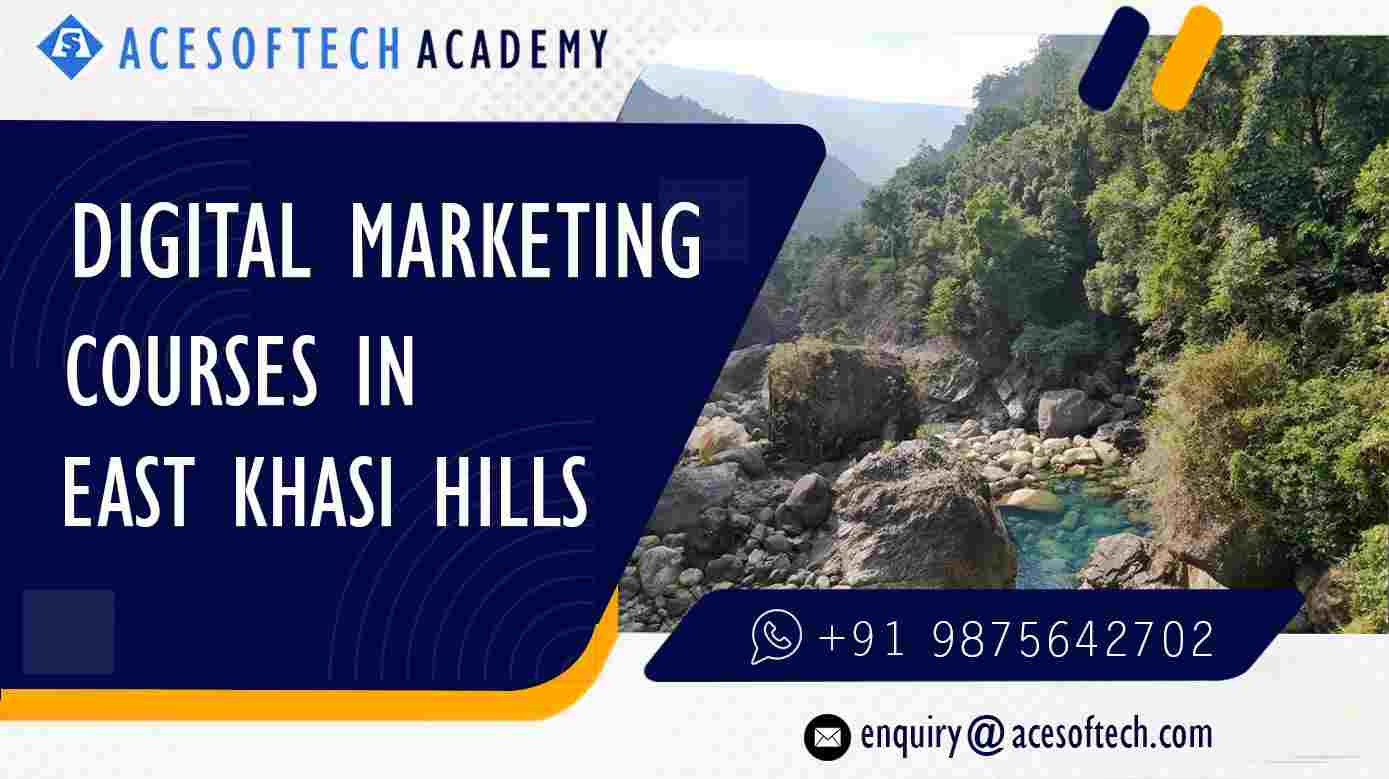 Digital Marketing Course in East Khasi Hills