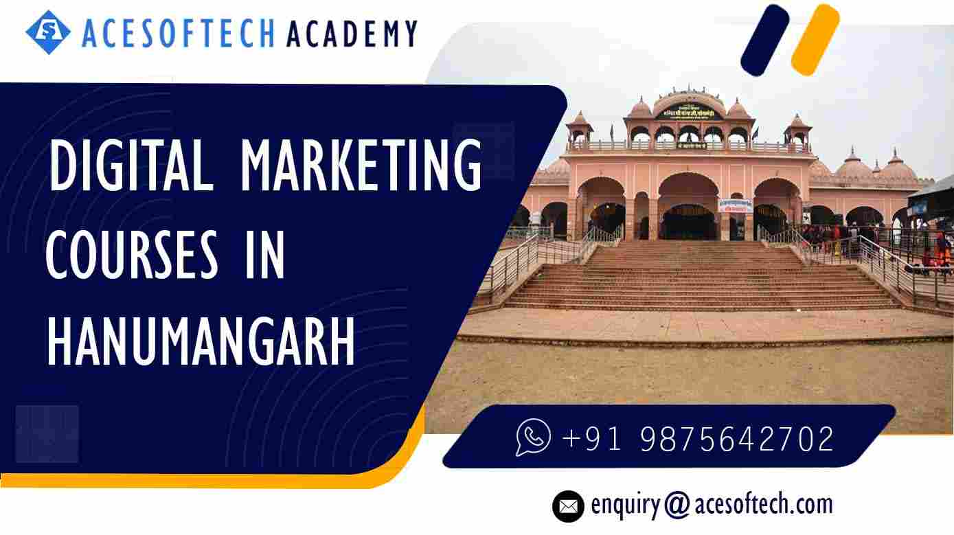 Digital Marketing Training course institute in Hanumangarh