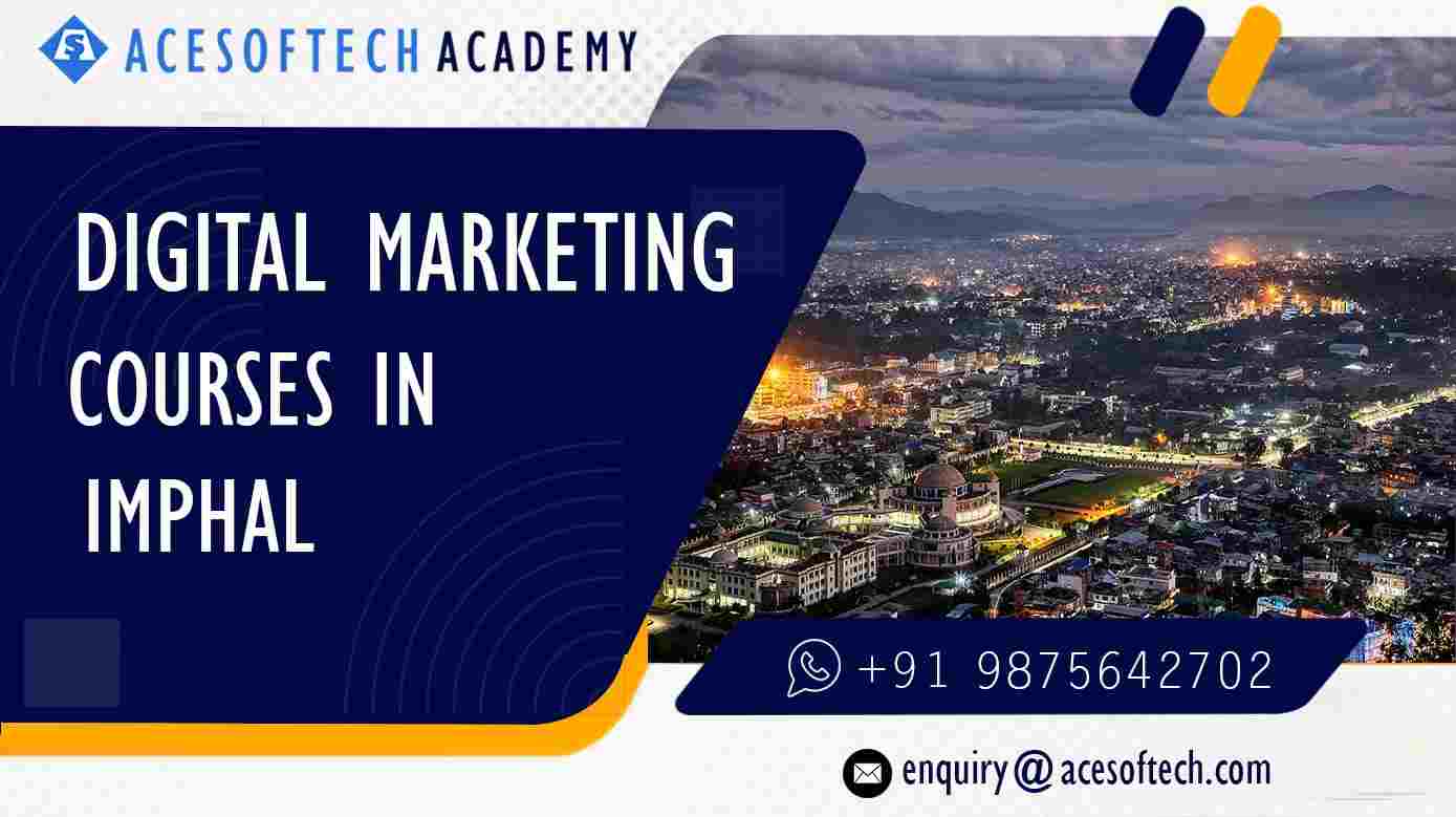 Digital Marketing Course in Imphal