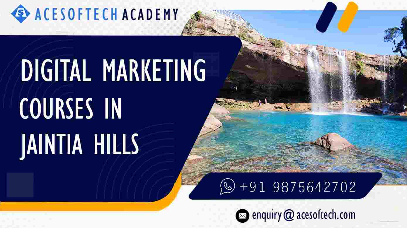 Digital Marketing Course in Jaintia Hills