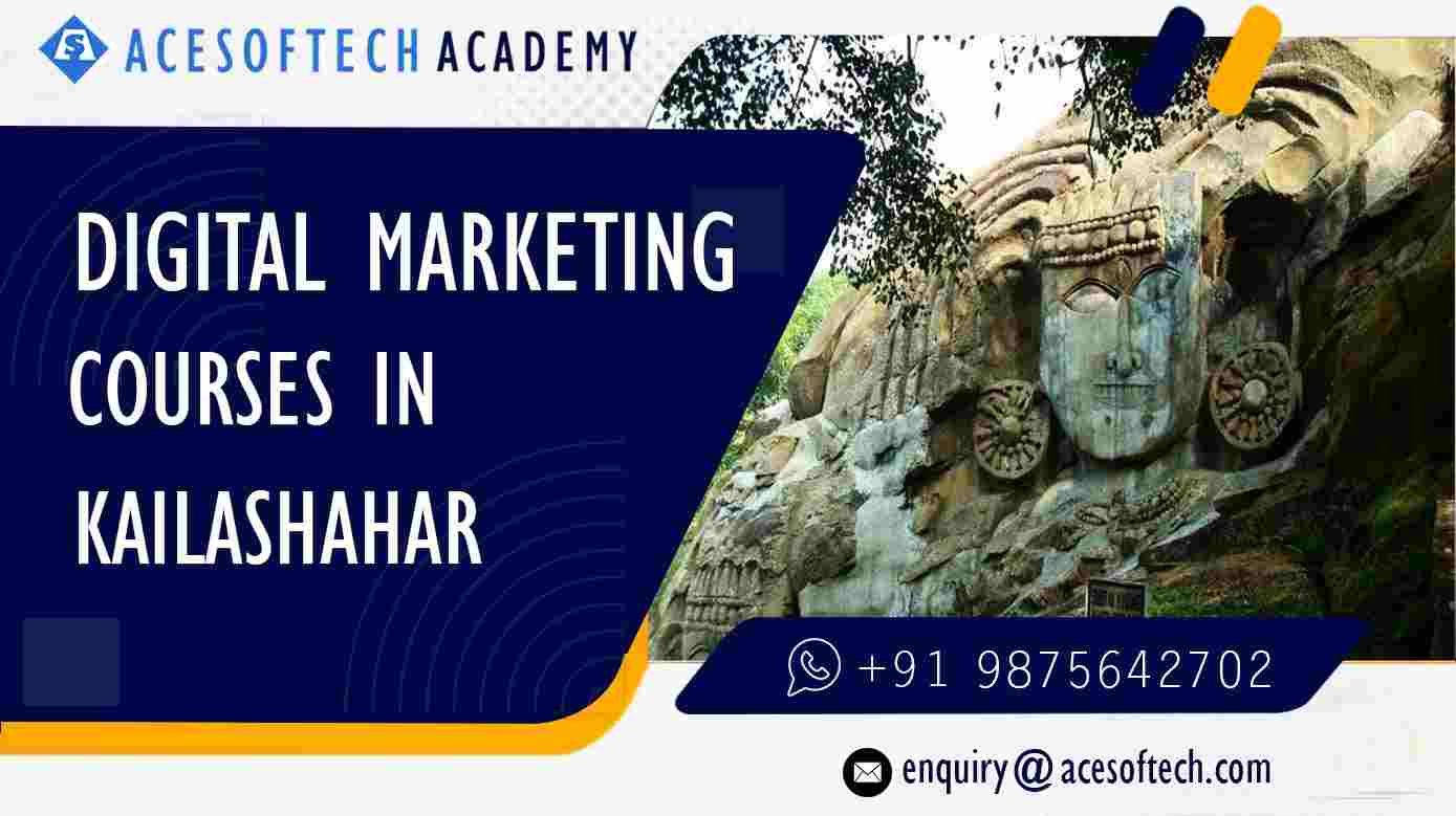 Digital Marketing Course in Kailashahar