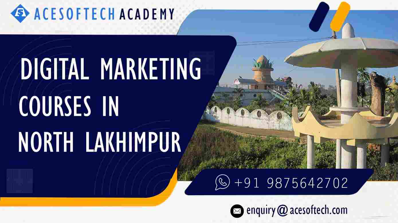 Digital Marekting Course in North Lakhimpur