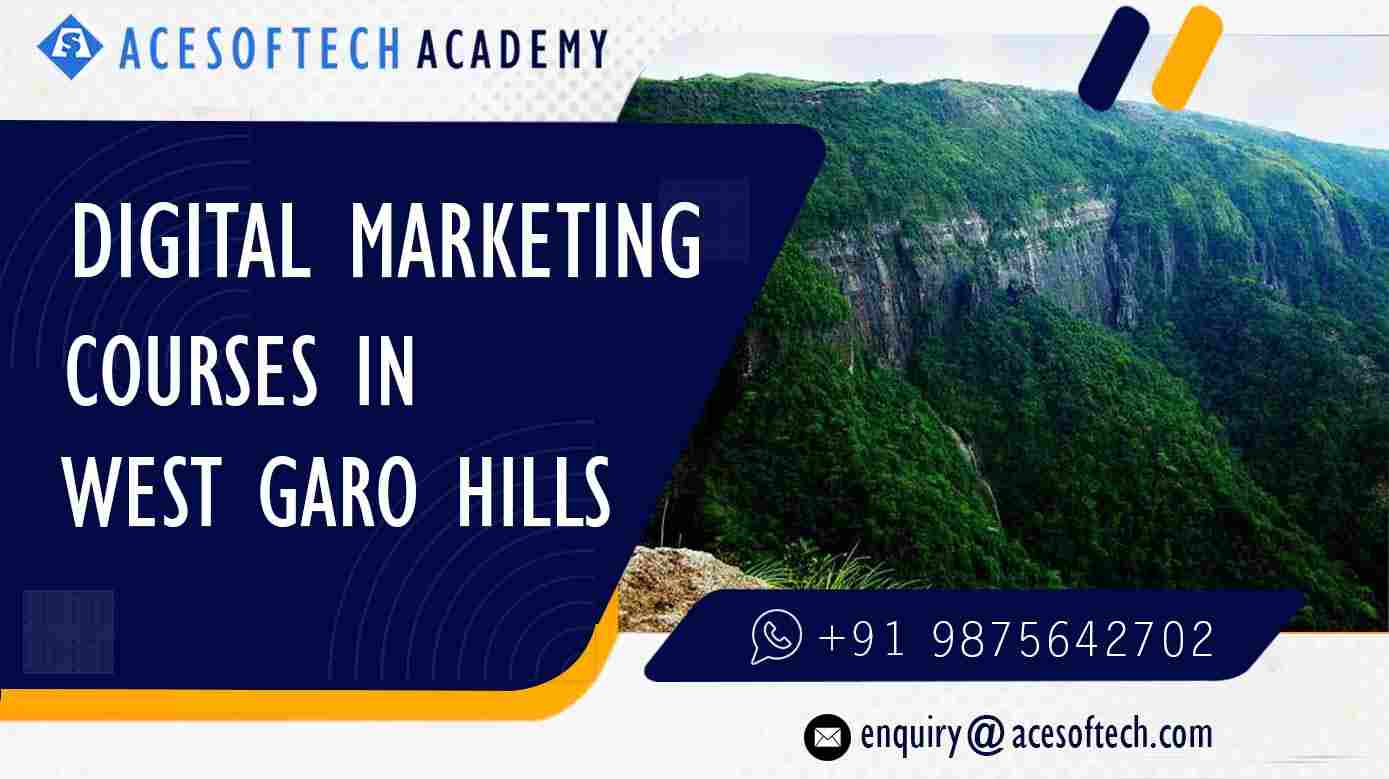 Digital Marketing Course in West Garo Hills