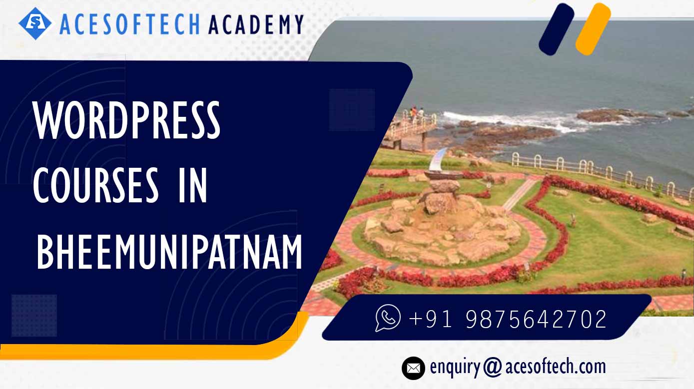 WordPress Course Training Institue in Bheemunipatnam