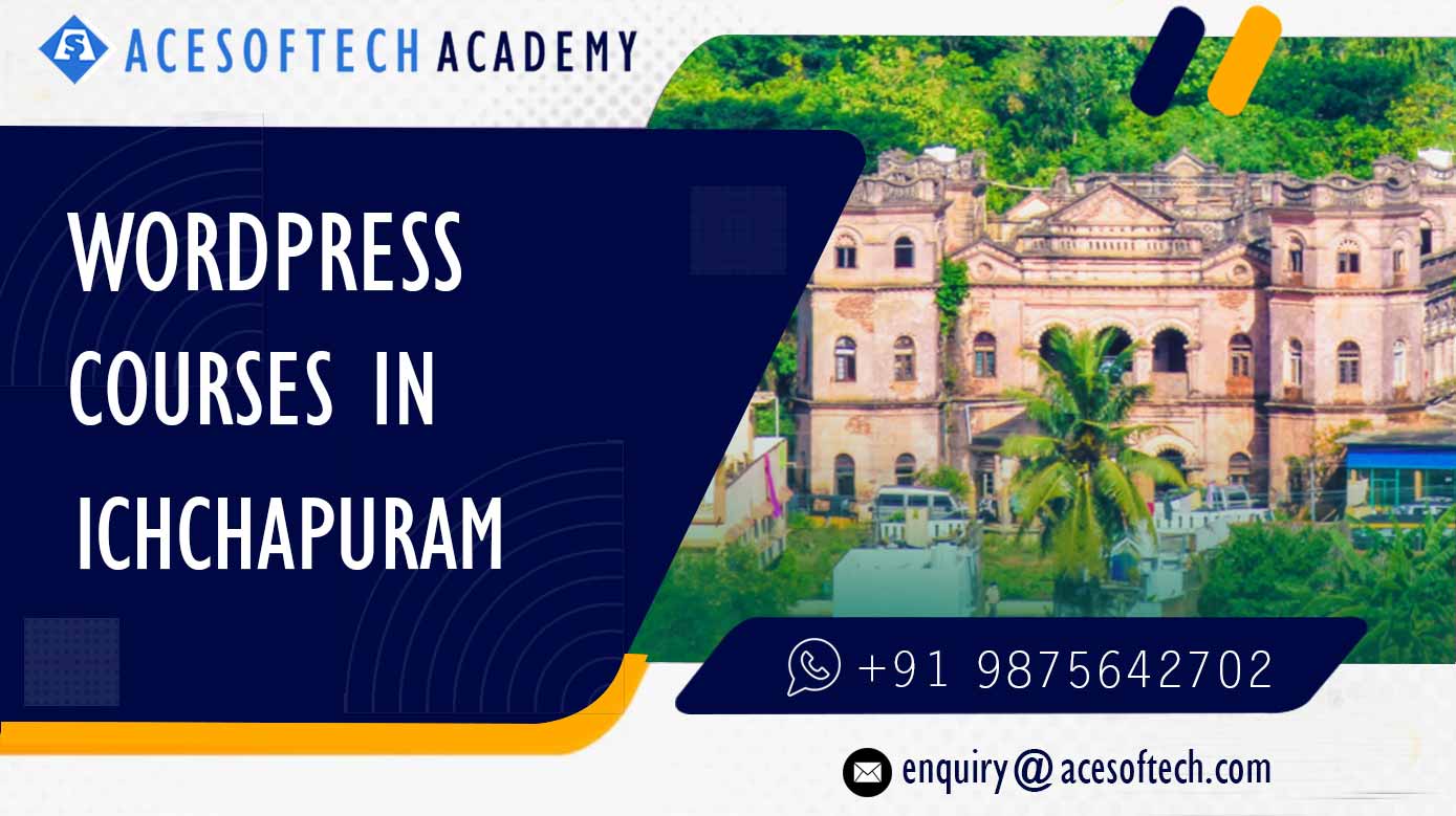WordPress Course Training Institue in Ichchapuram