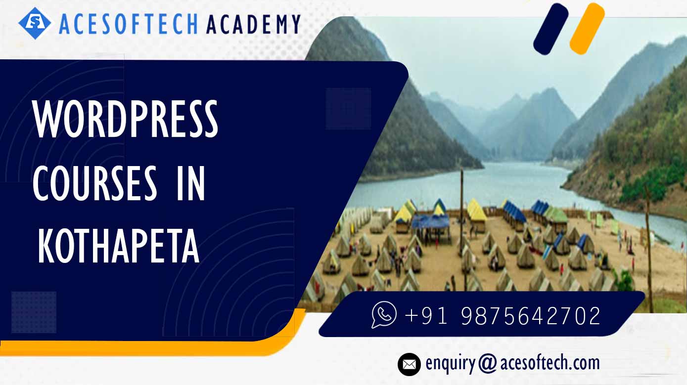 WordPress Course Training Institue in Kothapeta
