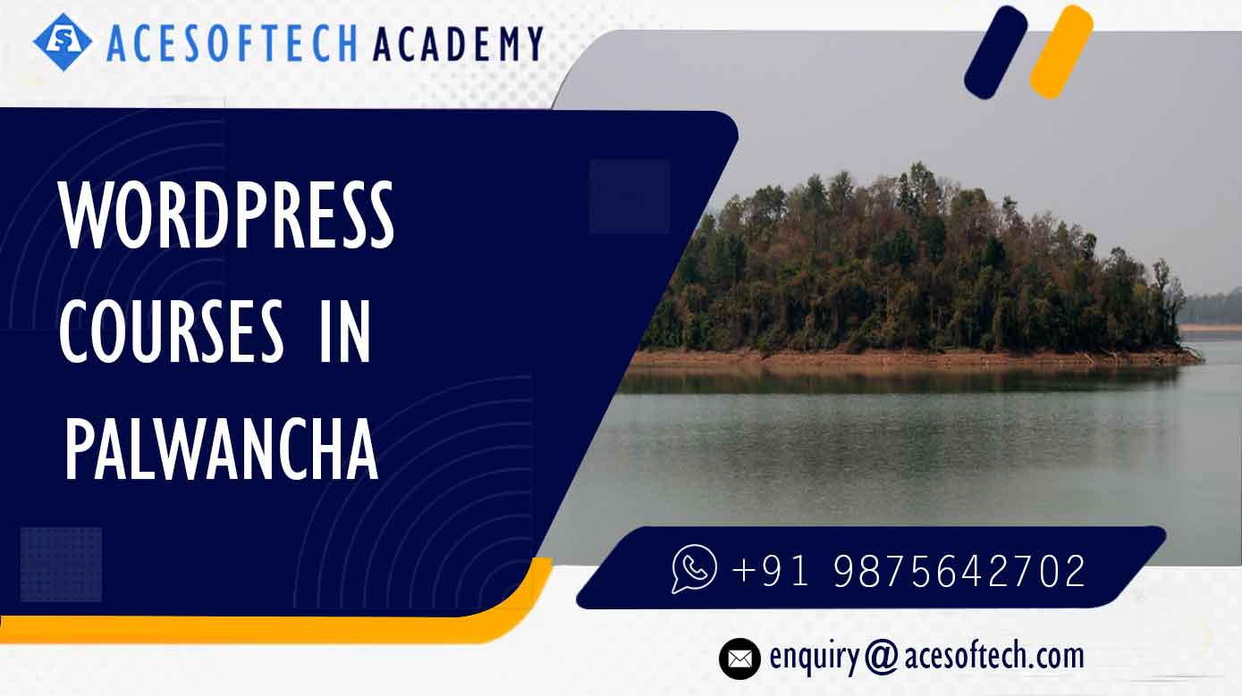 WordPress Course Training Institue in Palwancha