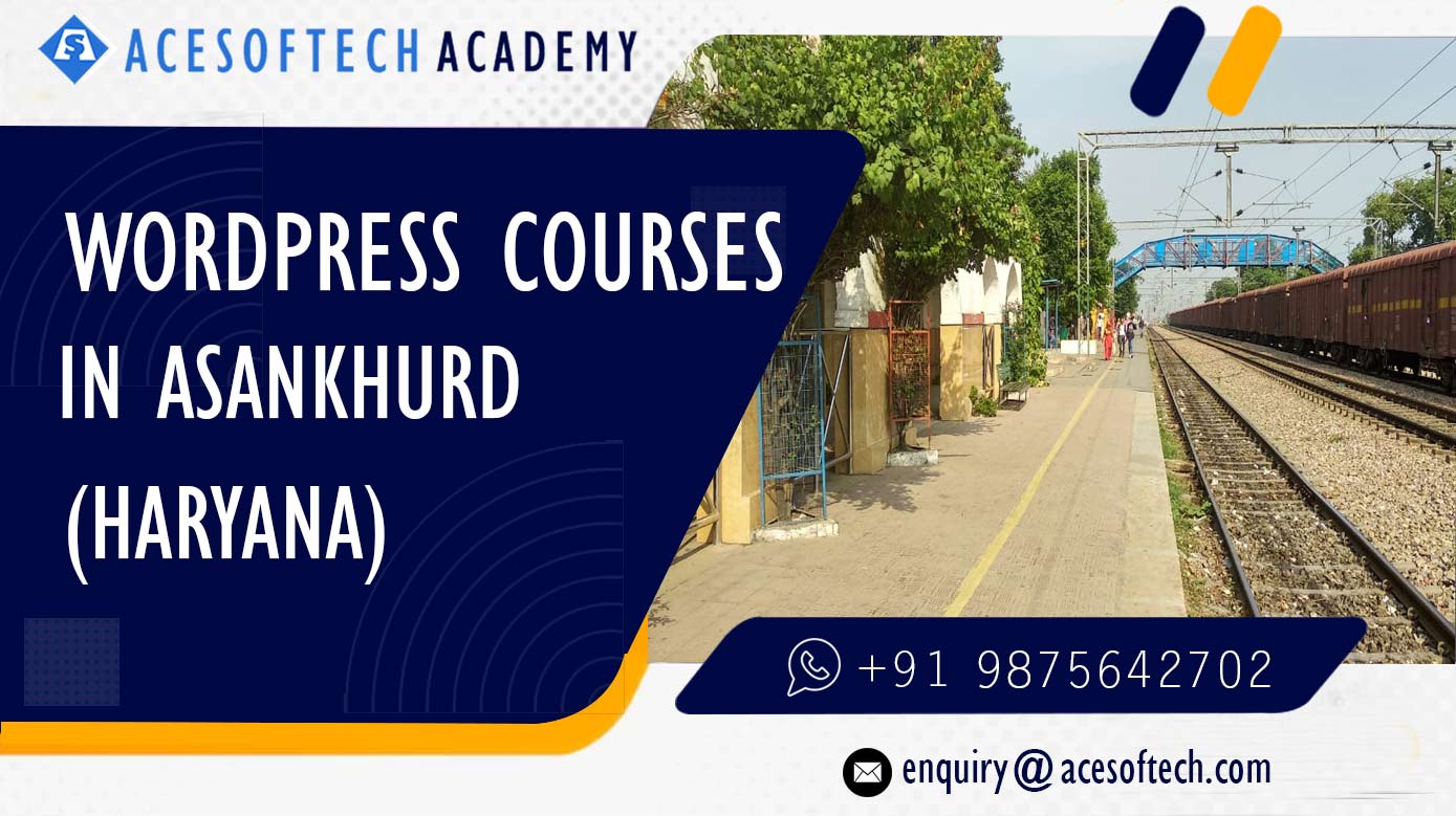 WordPress Course Training Institue in Asankhurd