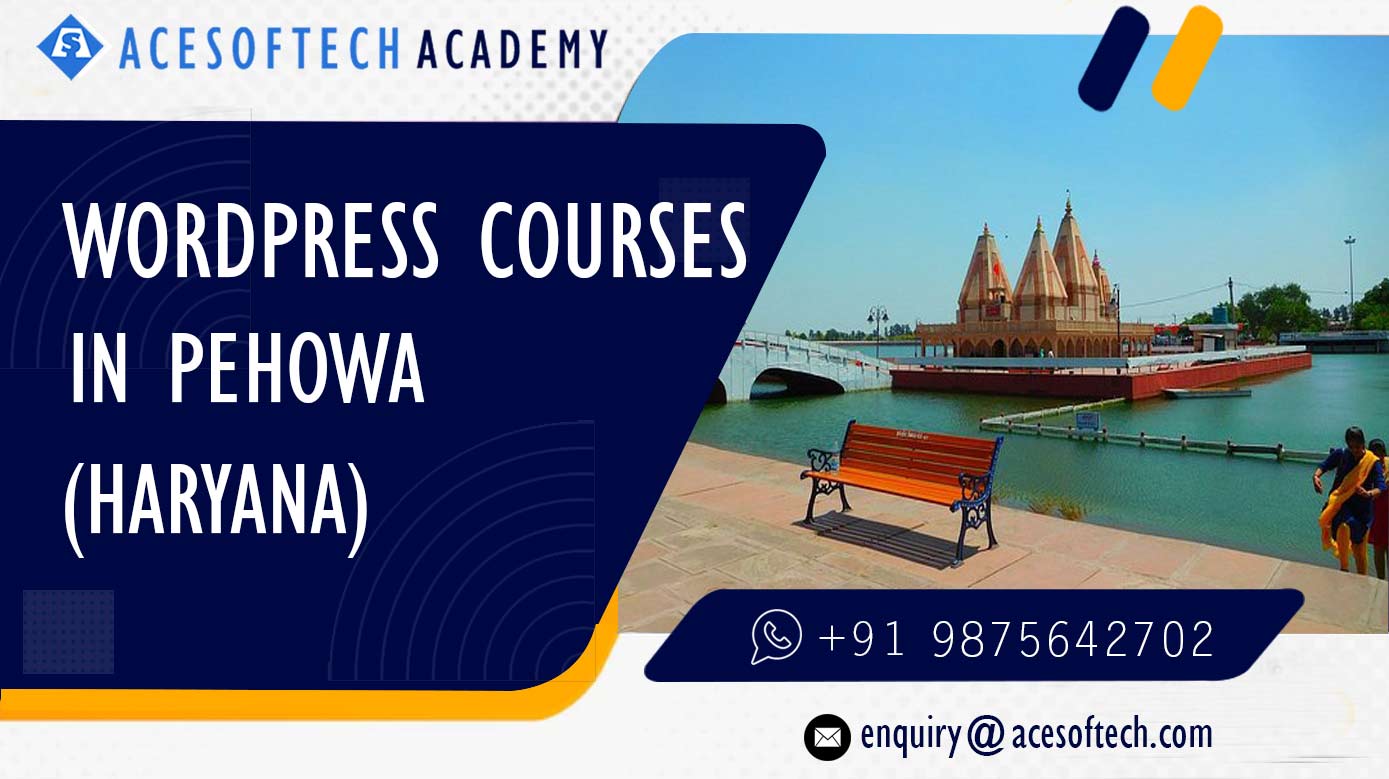WordPress Course Training Institue in Pehowa