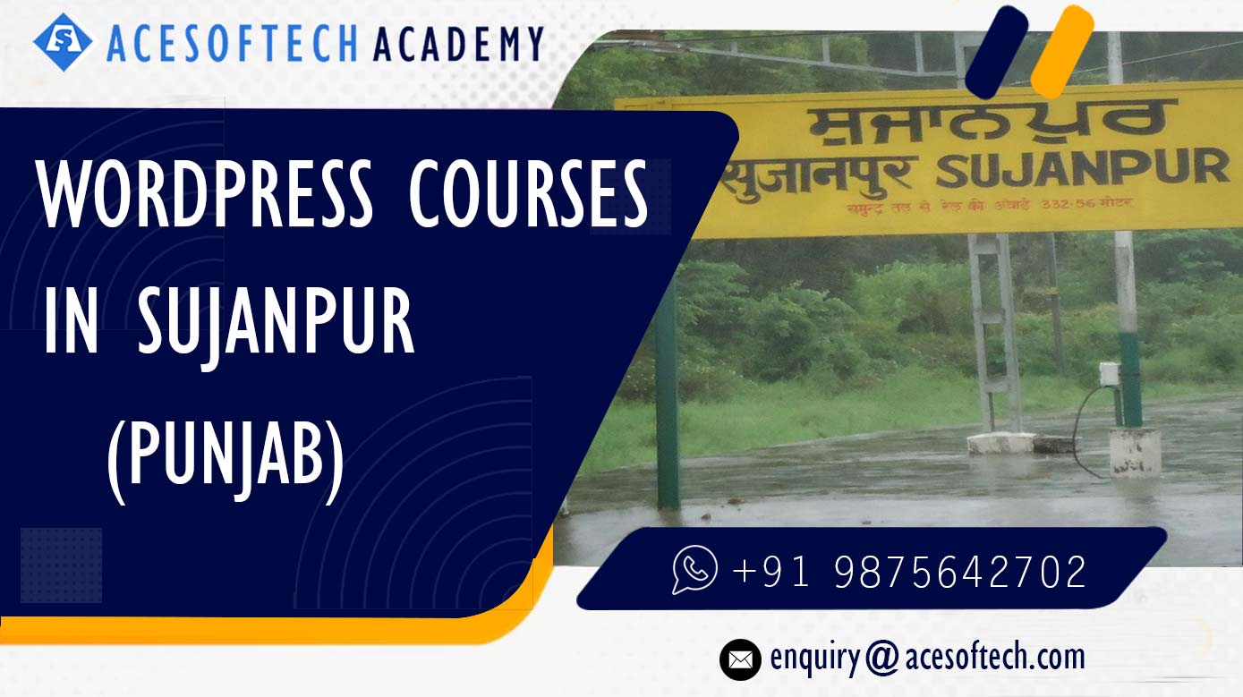 WordPress Course Training Institue in Sujanpur