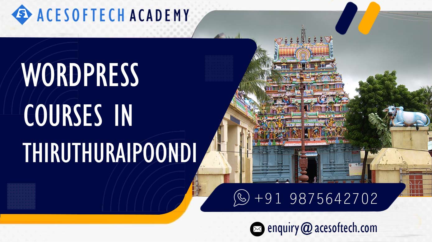 WordPress Course Training Institue in Thiruthuraipoondi