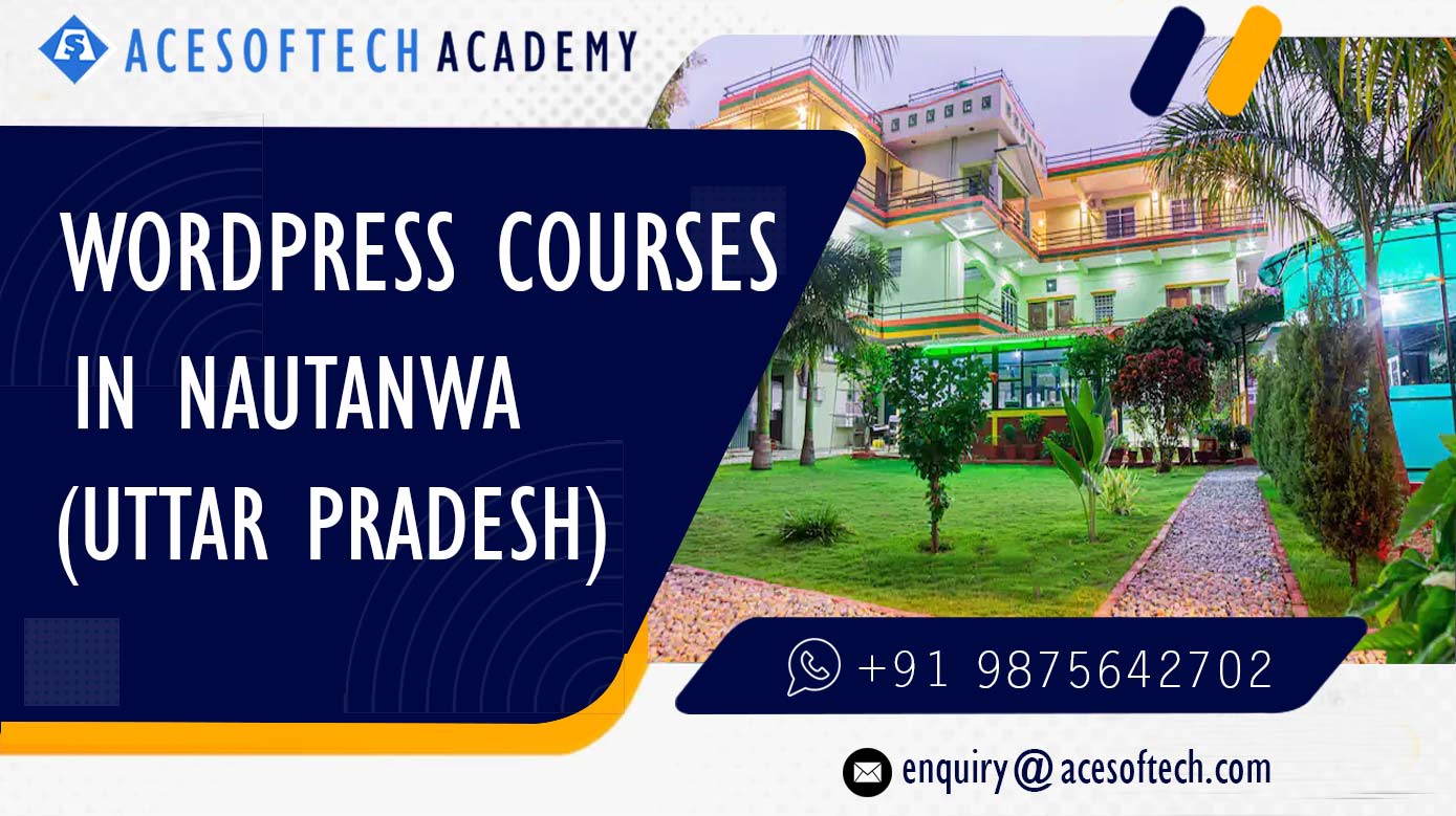 WordPress Course Training Institue in Nautanwa