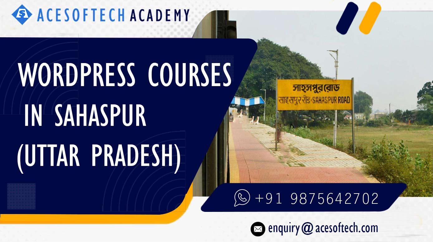 WordPress Course Training Institue in Sahaspur