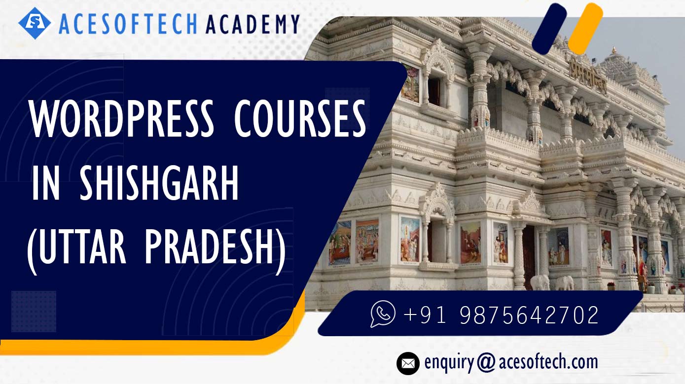 WordPress Course Training Institue in Shishgarh