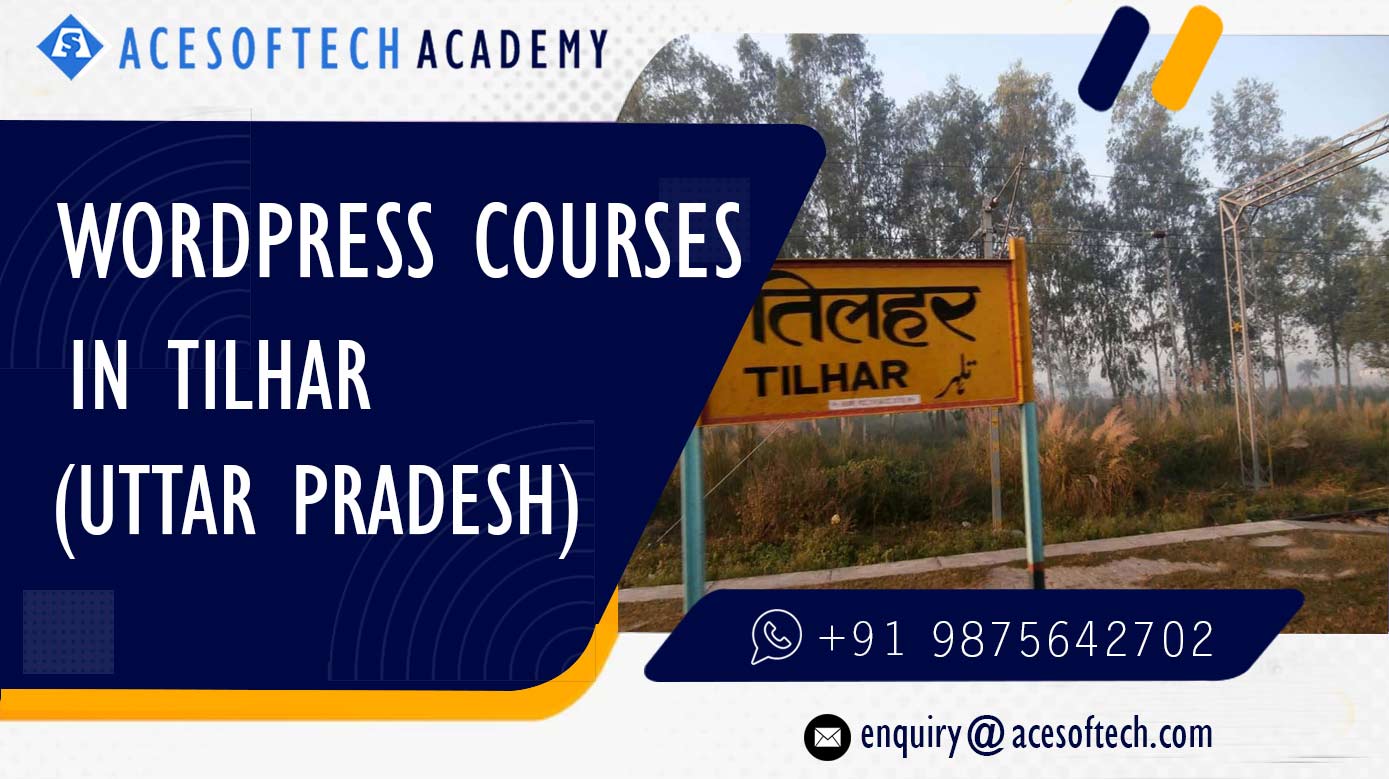 WordPress Course Training Institue in Tilhar
