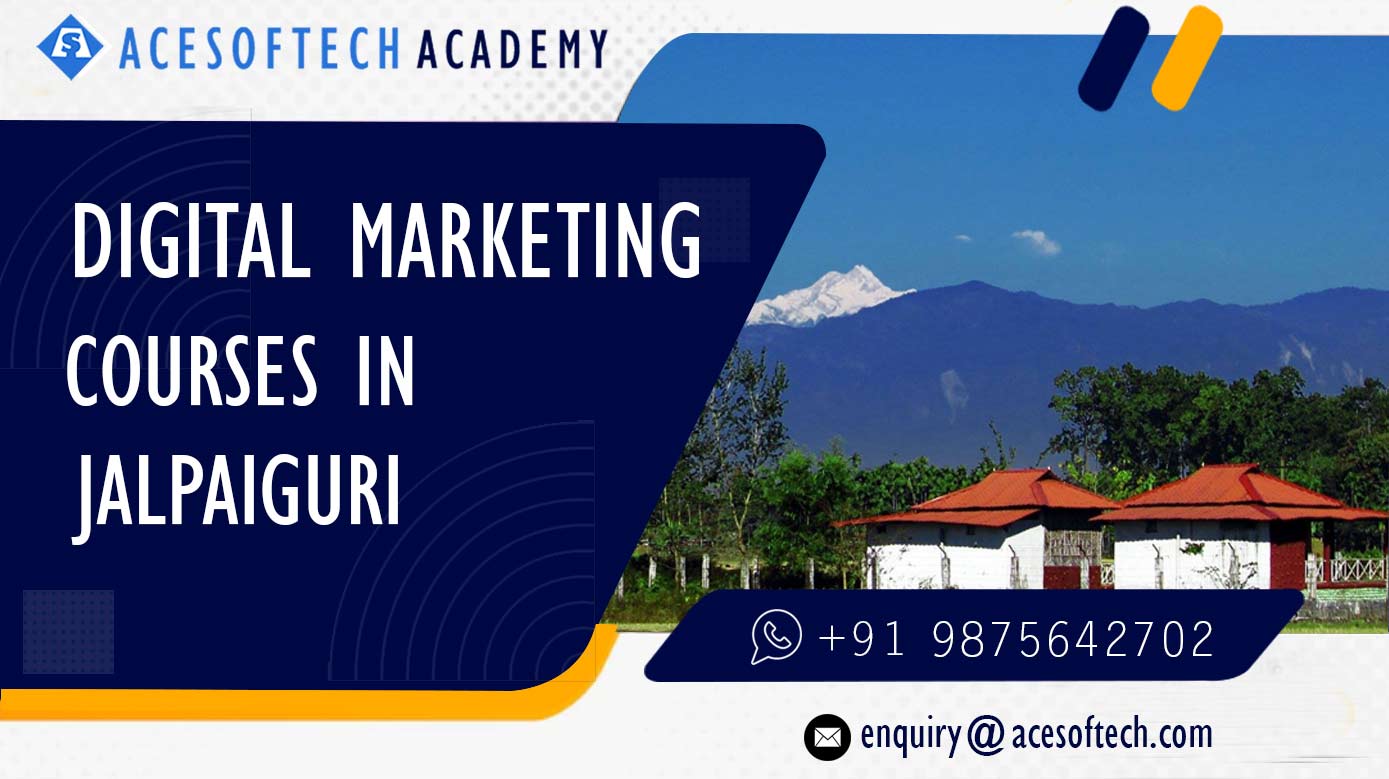 Digital Marketing Course in Jalpaiguri